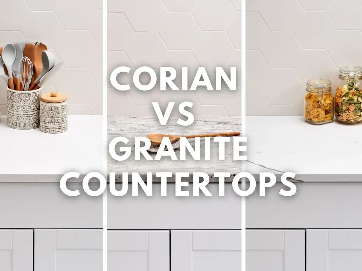 Corian vs Granite Countertop